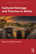 Timothy |  Cultural Heritage and Tourism in Africa | Buch |  Sack Fachmedien