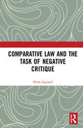 Legrand |  Comparative Law and the Task of Negative Critique | Buch |  Sack Fachmedien