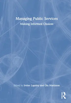 Lapsley / Mattisson |  Managing Public Services | Buch |  Sack Fachmedien