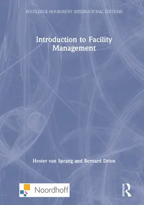 van Sprang / Drion | Introduction to Facility Management | Buch | 978-0-367-72386-6 | sack.de
