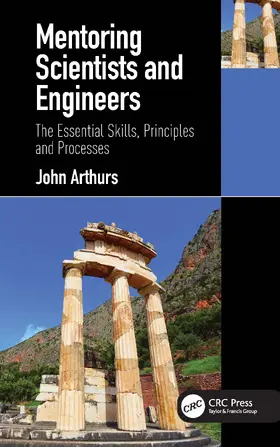 Arthurs |  Mentoring Scientists and Engineers | Buch |  Sack Fachmedien