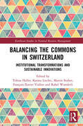 Viallon / Haller / Liechti |  Balancing the Commons in Switzerland | Buch |  Sack Fachmedien