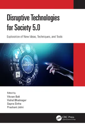 Bali / Bhatnagar / Sinha |  Disruptive Technologies for Society 5.0 | Buch |  Sack Fachmedien