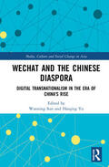 Sun / Yu |  WeChat and the Chinese Diaspora | Buch |  Sack Fachmedien