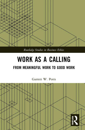 Potts |  Work as a Calling | Buch |  Sack Fachmedien