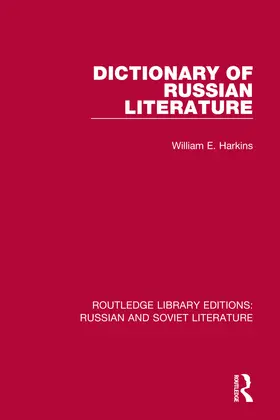 Harkins |  Dictionary of Russian Literature | Buch |  Sack Fachmedien