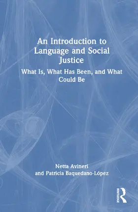 Avineri / Baquedano-López |  An Introduction to Language and Social Justice | Buch |  Sack Fachmedien