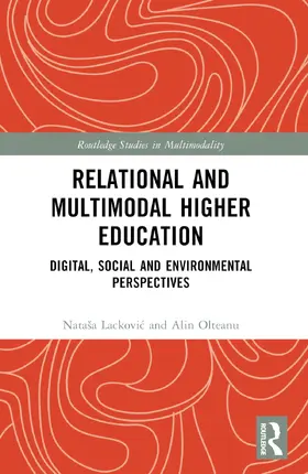 Lackovi¿ / Lackovic / Olteanu |  Relational and Multimodal Higher Education | Buch |  Sack Fachmedien