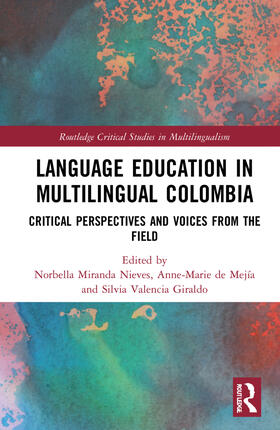 Miranda / de Mejía / Giraldo | Language Education in Multilingual Colombia | Buch | 978-0-367-72549-5 | sack.de