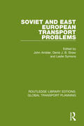 Shaw / Ambler / Symons |  Soviet and East European Transport Problems | Buch |  Sack Fachmedien