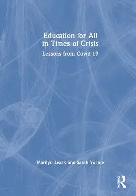 Leask / Younie |  Education for All in Times of Crisis | Buch |  Sack Fachmedien