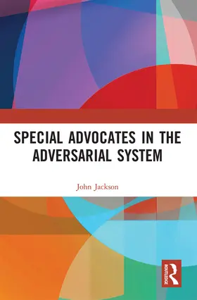 Jackson |  Special Advocates in the Adversarial System | Buch |  Sack Fachmedien