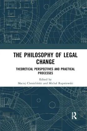 Chmieli¿ski / Chmielinski / Rupniewski |  The Philosophy of Legal Change | Buch |  Sack Fachmedien