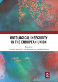 Kinnvall / Manners / Mitzen |  Ontological Insecurity in the European Union | Buch |  Sack Fachmedien