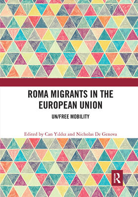 Yildiz / De Genova |  Roma Migrants in the European Union | Buch |  Sack Fachmedien