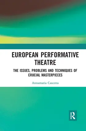 Cascetta | European Performative Theatre | Buch | 978-0-367-72739-0 | www.sack.de
