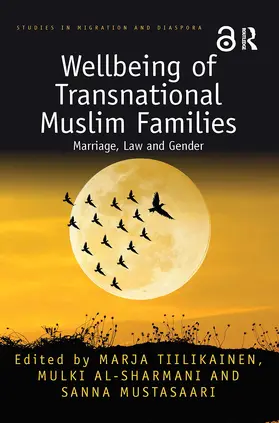 Tiilikainen / Al-Sharmani / Mustasaari |  Wellbeing of Transnational Muslim Families | Buch |  Sack Fachmedien