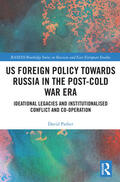 Parker |  US Foreign Policy Towards Russia in the Post-Cold War Era | Buch |  Sack Fachmedien