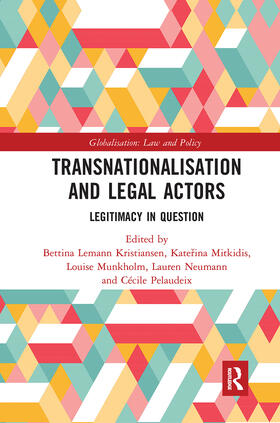 Kristiansen / Mitkidis / Munkholm |  Transnationalisation and Legal Actors | Buch |  Sack Fachmedien