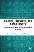 Wallace |  Politics, Hierarchy, and Public Health | Buch |  Sack Fachmedien