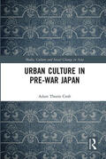 Croft |  Urban Culture in Pre-War Japan | Buch |  Sack Fachmedien