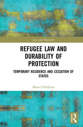 O’Sullivan | Refugee Law and Durability of Protection | Buch | 978-0-367-72918-9 | sack.de