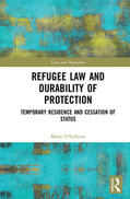 O’Sullivan |  Refugee Law and Durability of Protection | Buch |  Sack Fachmedien