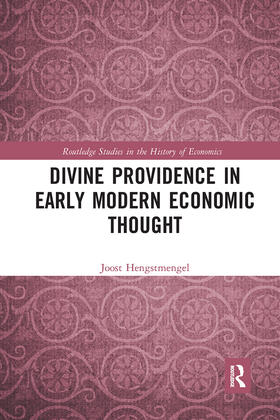 Hengstmengel |  Divine Providence in Early Modern Economic Thought | Buch |  Sack Fachmedien