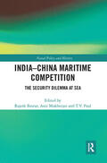 Basrur / Mukherjee / Paul |  India-China Maritime Competition | Buch |  Sack Fachmedien