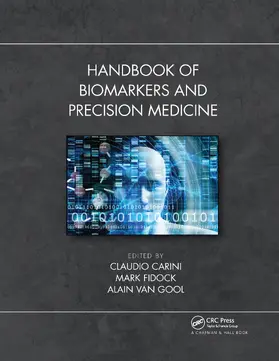 van Gool / Carini / Fidock | Handbook of Biomarkers and Precision Medicine | Buch | 978-0-367-73005-5 | sack.de