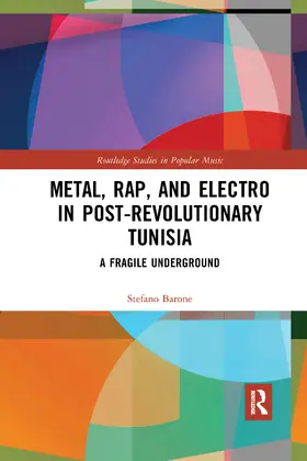 Barone |  Metal, Rap, and Electro in Post-Revolutionary Tunisia | Buch |  Sack Fachmedien