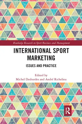 Desbordes / Richelieu |  International Sport Marketing | Buch |  Sack Fachmedien