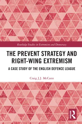 McCann |  The Prevent Strategy and Right-wing Extremism | Buch |  Sack Fachmedien