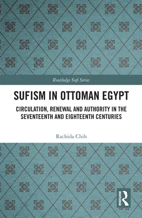 Chih | Sufism in Ottoman Egypt | Buch | 978-0-367-73045-1 | www.sack.de