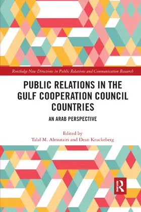 Kruckeberg / Almutairi |  Public Relations in the Gulf Cooperation Council Countries | Buch |  Sack Fachmedien