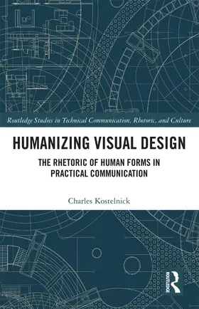 Kostelnick |  Humanizing Visual Design | Buch |  Sack Fachmedien