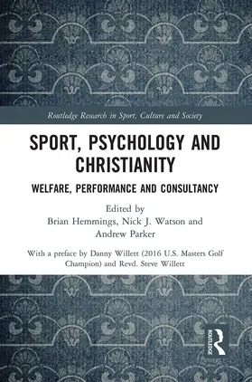Hemmings / Watson / Parker |  Sport, Psychology and Christianity | Buch |  Sack Fachmedien