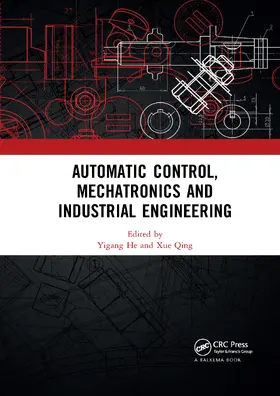 He / Qing |  Automatic Control, Mechatronics and Industrial Engineering | Buch |  Sack Fachmedien