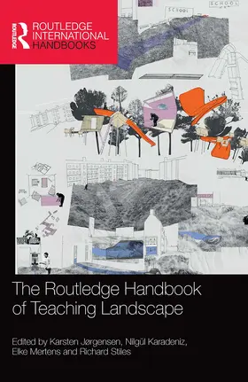 Jørgensen / Karadeniz / Mertens |  The Routledge Handbook of Teaching Landscape | Buch |  Sack Fachmedien