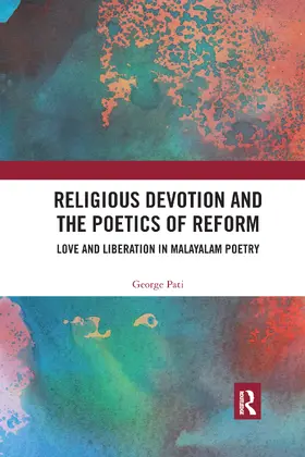 Pati |  Religious Devotion and the Poetics of Reform | Buch |  Sack Fachmedien