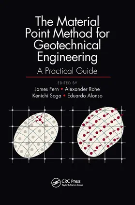 Fern / Rohe / Soga |  The Material Point Method for Geotechnical Engineering | Buch |  Sack Fachmedien