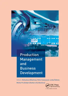 Mihalcová / Szaryszová / Štofová |  Production Management and Business Development | Buch |  Sack Fachmedien
