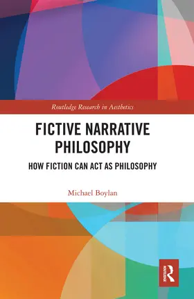 Boylan |  Fictive Narrative Philosophy | Buch |  Sack Fachmedien
