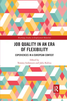 Kubisa / Isidorsson | Job Quality in an Era of Flexibility | Buch | 978-0-367-73352-0 | www.sack.de