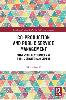 Pestoff |  Co-Production and Public Service Management | Buch |  Sack Fachmedien