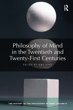Kind |  Philosophy of Mind in the Twentieth and Twenty-First Centuries | Buch |  Sack Fachmedien