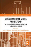 Dale / Kingma / Wasserman |  Organisational Space and Beyond | Buch |  Sack Fachmedien