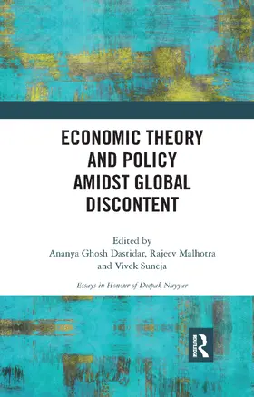 Malhotra / Suneja / Ghosh Dastidar |  Economic Theory and Policy amidst Global Discontent | Buch |  Sack Fachmedien