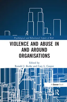 Burke / Cooper |  Violence and Abuse In and Around Organisations | Buch |  Sack Fachmedien