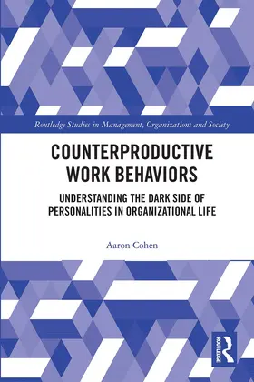 Cohen |  Counterproductive Work Behaviors | Buch |  Sack Fachmedien